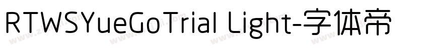RTWSYueGoTrial Light字体转换